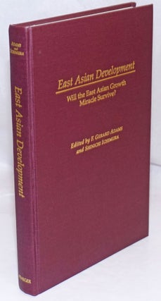 Cat.No: 248984 East Asian Development: will the East Asian growth miracle survive? F....