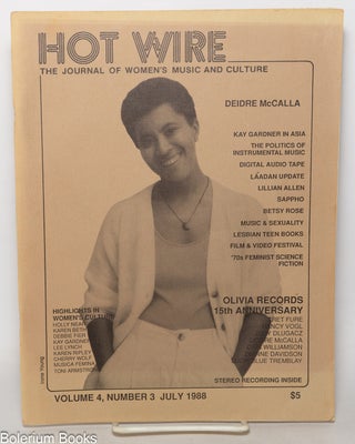Cat.No: 249122 Hot Wire: the journal of women's music and culture; vol. 4, #3 July...