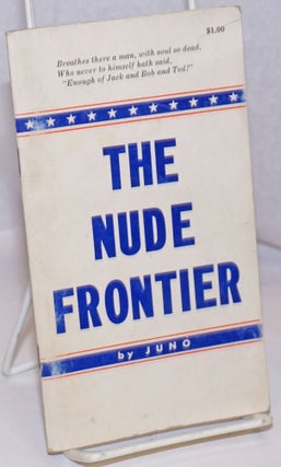Cat.No: 249190 The Nude Frontier. Juno