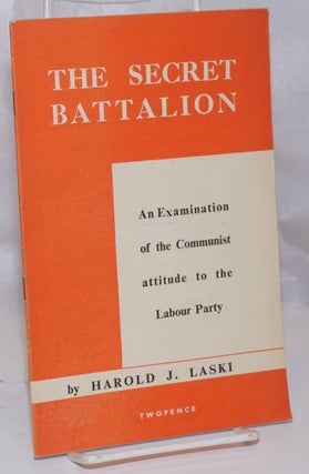 Cat.No: 249429 The Secret Battalion: An Examination of the Communist attitude to the...