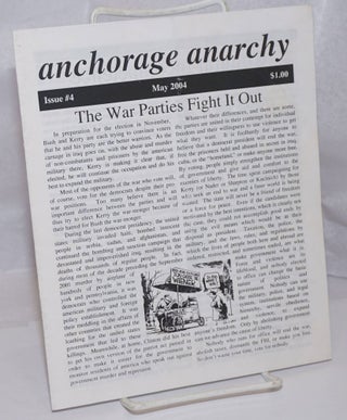 Cat.No: 249646 Anchorage Anarchy. No. 4 (May 2004). Joe Peacott, ed