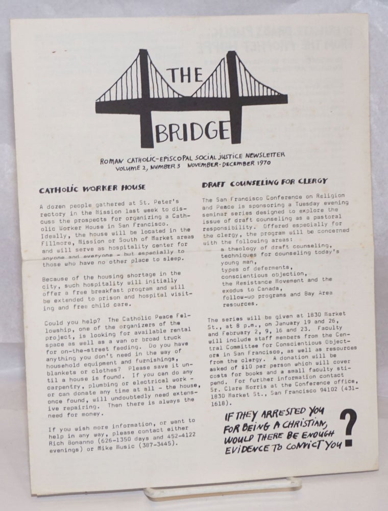 Cat.No: 249763 The Bridge: Roman Catholic-Episcopal Social Justice Newsletter. vol. 2 nos. 3 (Nov.-Dec. 1970)