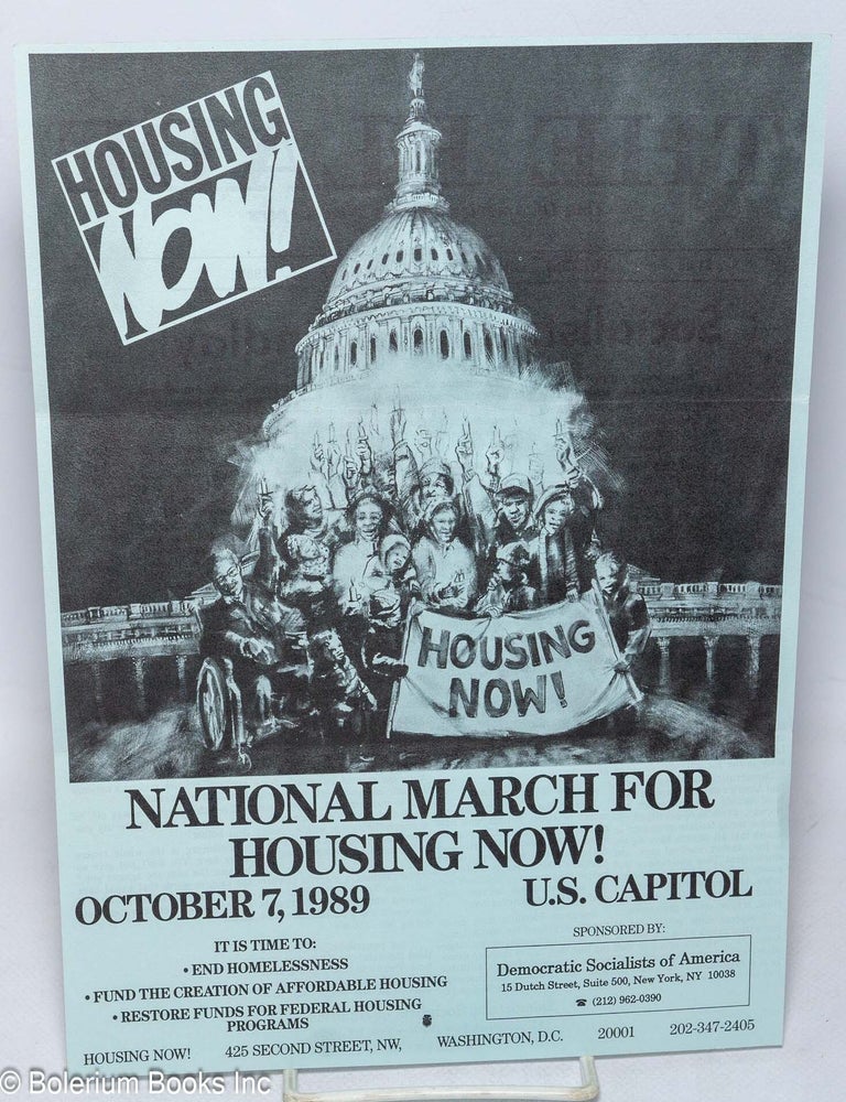 Cat.No: 249777 National march for housing now! October 7, 1989. US Capitol [handbill]