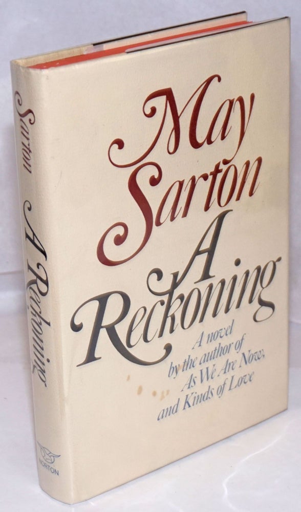 Cat.No: 249906 A Reckoning: a novel. May Sarton.