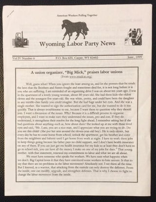 Cat.No: 250064 Wyoming Labor Party News. Vol. 4 no. 6 (June, 1999
