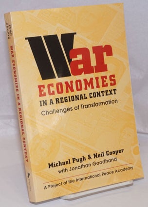 Cat.No: 250088 War Economies in a Regional Context; Challenges of Transformation. Michael...