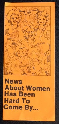 Cat.No: 250104 News about women has been hard to come by... [brochure for the publication...