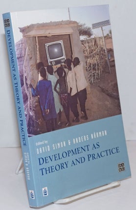 Cat.No: 250120 Development as Theory and Practice; Current perspectives on development...