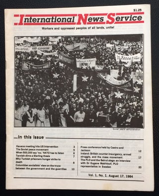 Cat.No: 250133 International News Service. Vol. 1 no. 1 (August 17, 1984