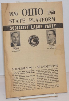 Cat.No: 250144 1950 Ohio 1950 state platform Socialist Labor Party. Socialist Labor Party