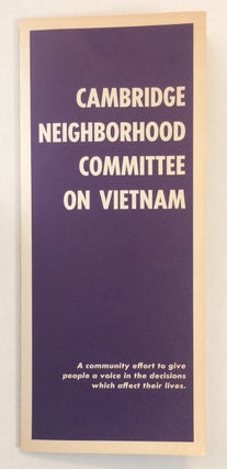 Cat.No: 250177 Cambridge Neighborhood Committee on Vietnam: a community effort to give...