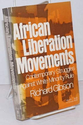 Cat.No: 250243 African liberation movements; contemporary struggles against white...