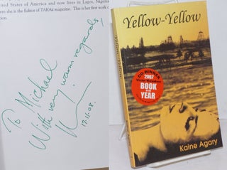 Cat.No: 250246 Yellow-Yellow, a novel. Kaine Agary
