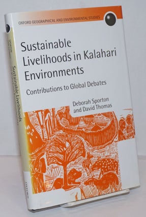 Cat.No: 250290 Sustainable Livelihoods in Kalahari Environments, A Contribution to Global...