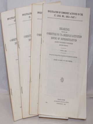 Cat.No: 250315 Investigation of Communist activities in the St. Louis, Mo., area; hearing...