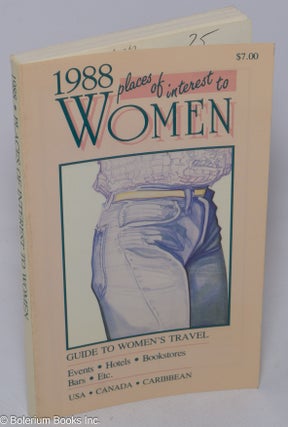Cat.No: 250485 1988 Places of Interest to Women. Marianne Ferrari, publisher