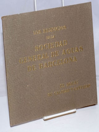 Cat.No: 250493 Memoria Sobre Las Instalaciones de la Sociedad General de Aguas de Barcelona