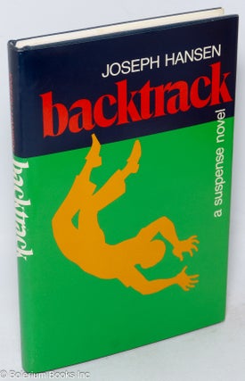 Cat.No: 250500 Backtrack a suspense novel. Joseph Hansen