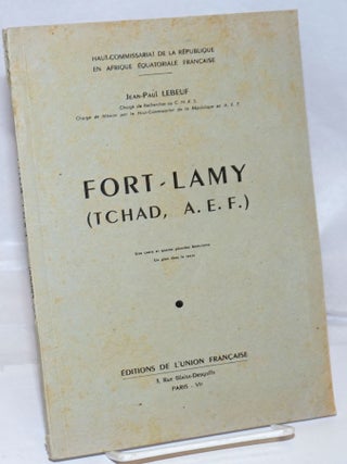 Cat.No: 250540 Fort-Lamy (Tchad, A.E.F.). rapport d'une enquete preliminaire dans...
