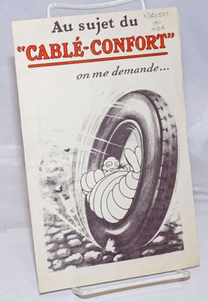 Cat.No: 250597 Au sujet du "Cable-Confort" on me demande