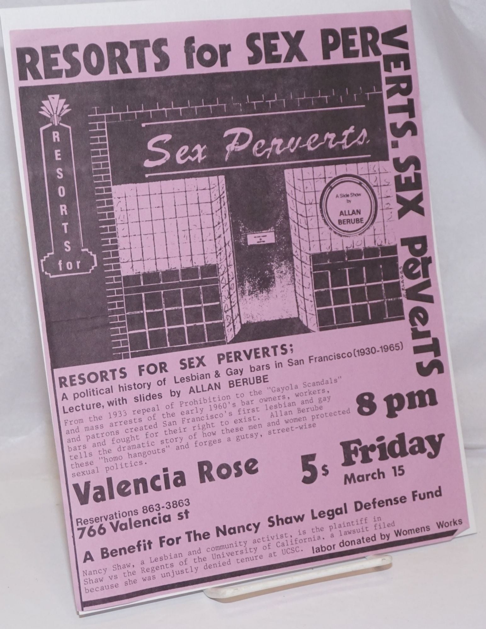 Resorts for Sex Perverts: a political history of Gay & Lesbian bars in San  Francisco 1930-1965 lecture and slides by Allan Berube handbill Valencia ...