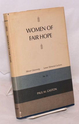 Cat.No: 25062 Women of Fair Hope. Paul M. Gaston