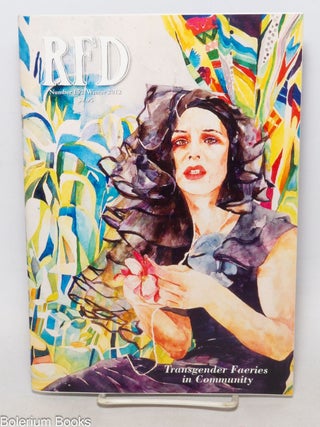 Cat.No: 250627 RFD: Radical Faerie Digest; #152, Winter, 2012, vol. 39, #2; Transgender...