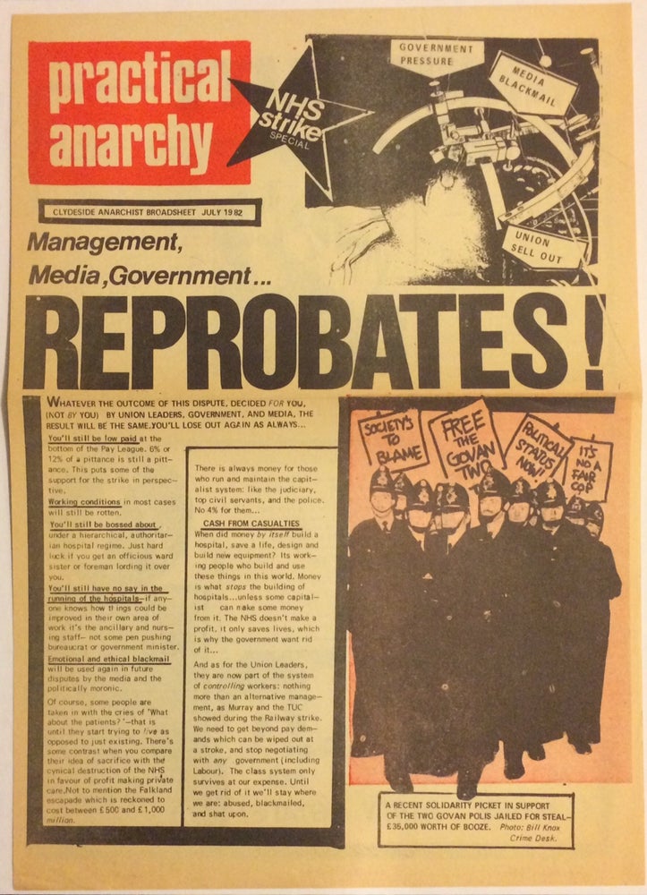 Cat.No: 250666 Practical Anarchy: Clydeside anarchist broadsheet. July 1982. NHS Strike special
