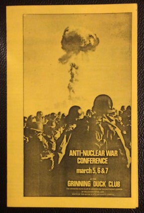 Cat.No: 250675 Anti-Nuclear War Conference. March 5, 6 & 7 at the Grinning Duck Club