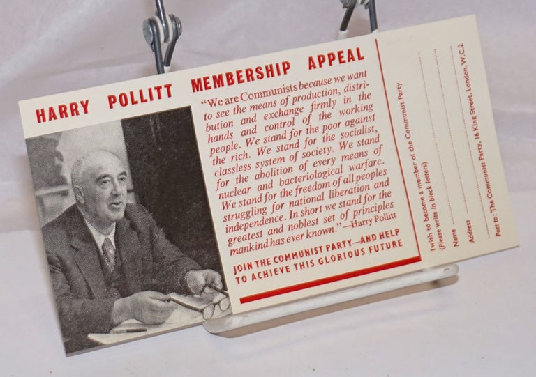 Cat.No: 250732 Membership Appeal. Harry Pollitt.