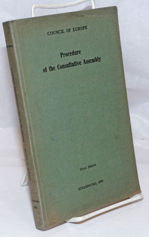 Cat.No: 250914 Procedure of the Consultative Assembly. Third Edition. Council of Europe.