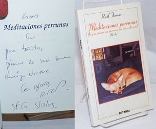 Cat.No: 251000 Meditaciones perruanas (lo que piensa un perro en sus ratos de ocio)...