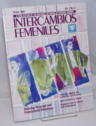 Cat.No: 251006 Intercambios Femeniles: a publication of the National Network of Hispanic...