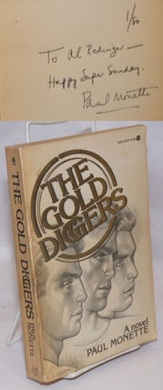 Cat.No: 25104 The Gold Diggers a novel [signed]. Paul Monette