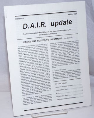Cat.No: 251066 D.A.I.R. Update: Number 5, April, 1987: Ethics and access to treatment....