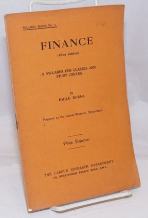 Cat.No: 251201 Finance (Third Edition). A Syllabus for Classes and Study Circles. Emile...