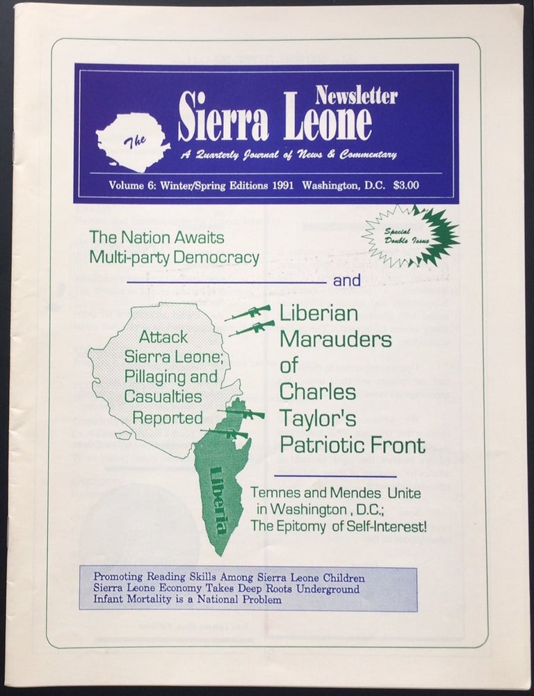 Cat.No: 251250 Sierra Leone Newsletter: a quarterly journal of news and commentary. Vol. 6, Winter/Spring Editions 1991