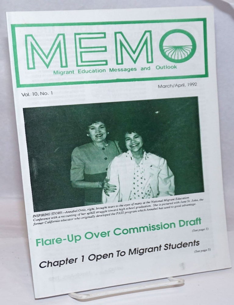 Cat.No: 251291 MEMO: Migrant Education Messages and Outlook; Vol. 10, No. 1, March/April 1992