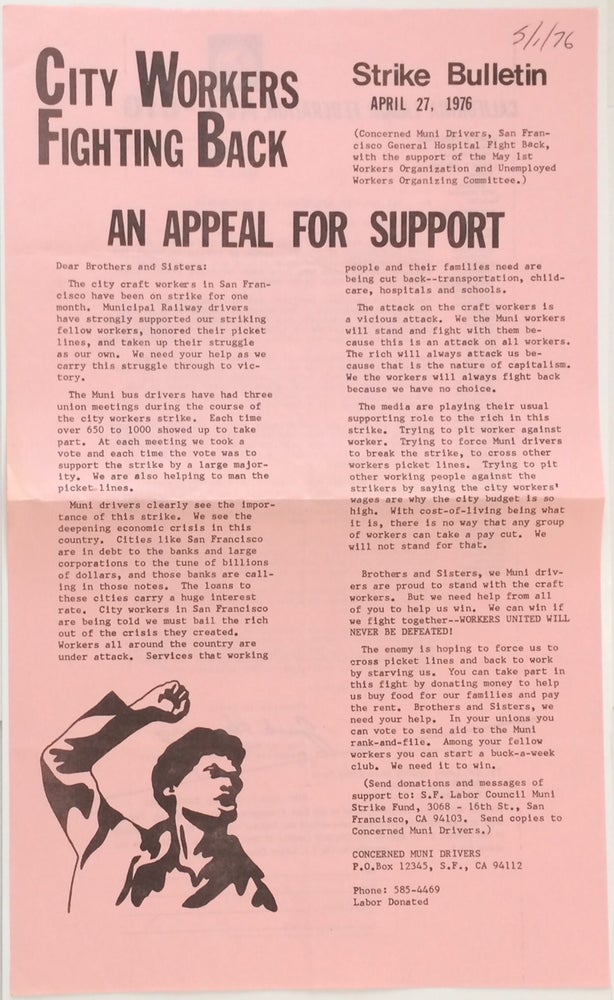 Cat.No: 251367 City Workers Fighting Back: Strike Bulletin. April 27, 1976. An appeal for support