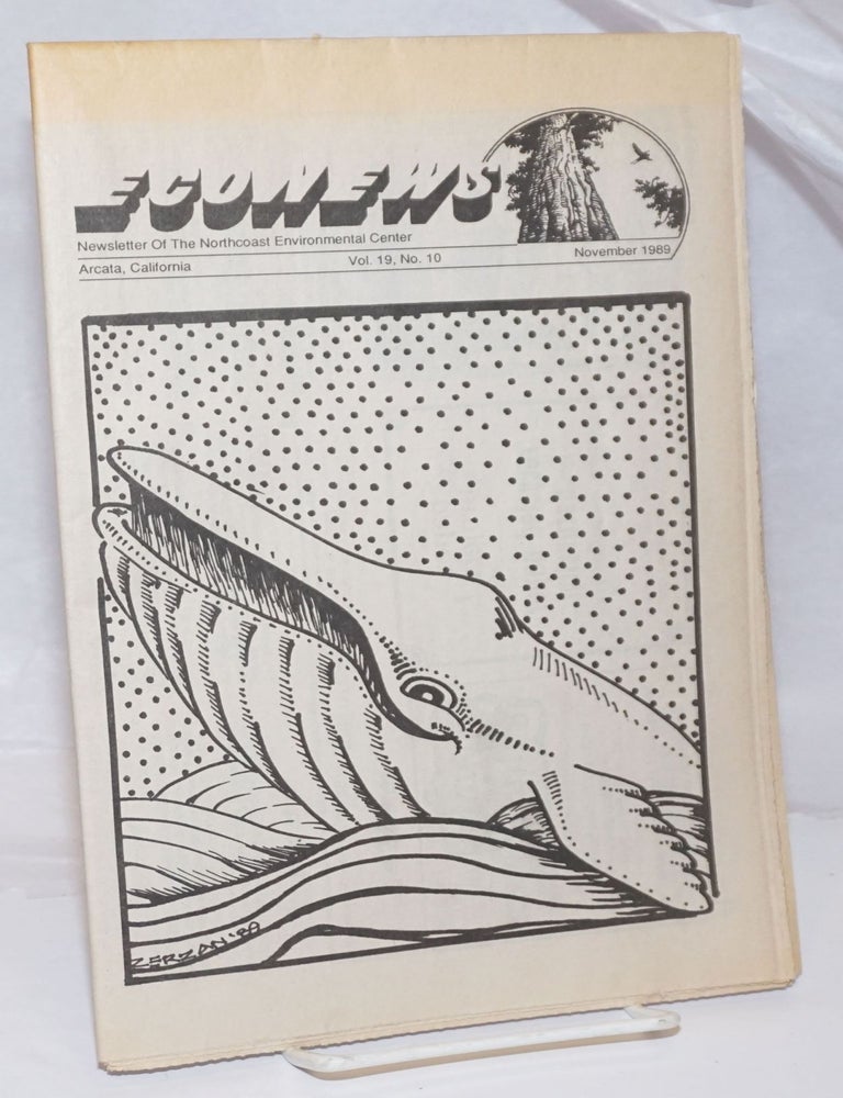 Cat.No: 251517 Econews: Newsletter of the Northcoast Environmental Center; Vol. 19, No. 10, November 1989