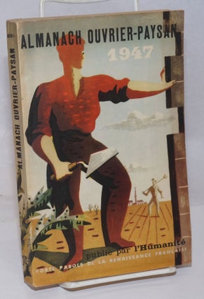 Cat.No: 251687 Almanach Ouvrier-Paysan 1947: Almanach de l'Humanite, 22e annee