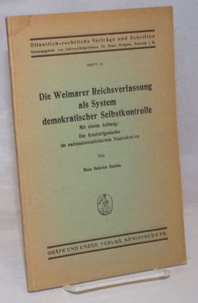 Cat.No: 251736 Die Weimarer Reichsverfassung als System demokratischer Selbstkontrolle:...