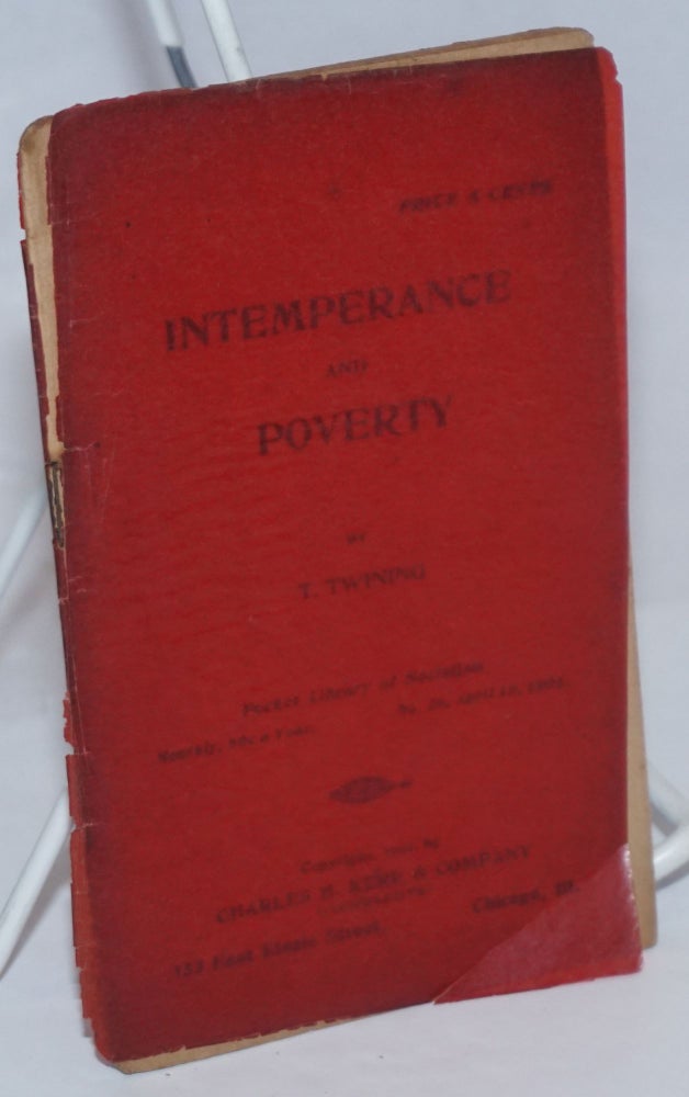Cat.No: 251850 Intemperance and poverty. T. Twining.