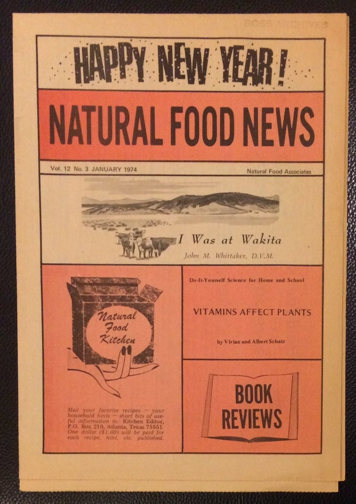 Cat.No: 251906 Natural Food News. Vol. 12 no. 3 (January 1974)