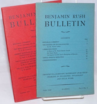 Cat.No: 251985 The Benjamin Rush Bulletin [Vol 1 Nos. 3 and 4