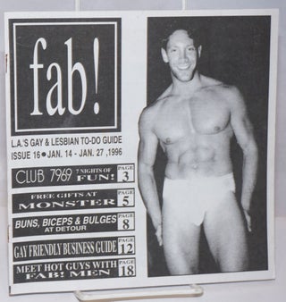 Cat.No: 251992 fab! L.A.s' gay & lesbian to-do guide; #16, Jan. 14 - 27, 1996. Mark Ariel