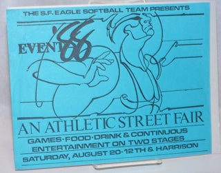 Cat.No: 252069 The SF Eagle Softball Team presents Event '88: an athletic street fair...