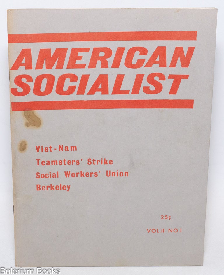 Cat.No: 252217 American Socialist. Vol. 2 no. 1 (Spring 1966
