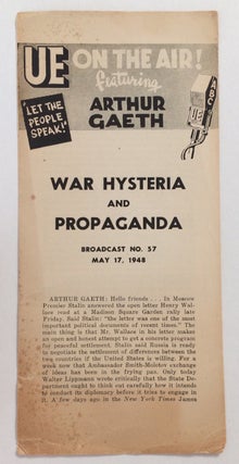 Cat.No: 252246 War hysteria and propaganda. Broadcast no. 57 (May 17, 1948). Arthur Gaeth