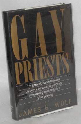 Cat.No: 25278 Gay Priests. James G. Wolf